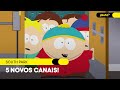 5 novos canais grtis  south park  pluto tv