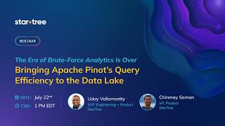 [Webinar] Bringing Apache Pinot’s Query Efficiency to the Data Lake