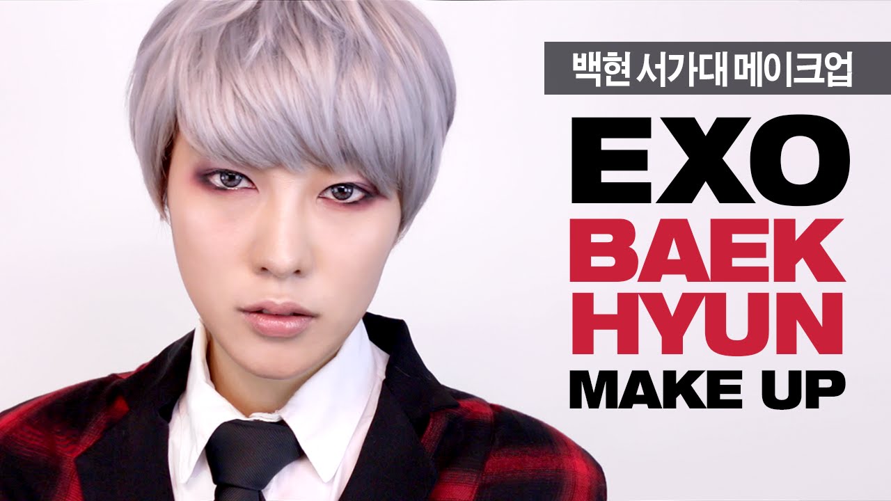  ENG      EXO Baekhyun Makeup  SSIN YouTube