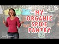 Inside My Spice Pantry: Favorite Organic Spices + Tips