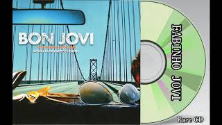 Bon Jovi - " When Everybody's Gone " (Full Album)