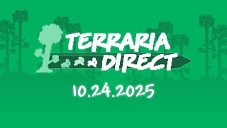 Terraria Direct Showcase - 10.24.2025