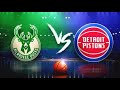 Pistons vs Bucks Watch Party last game of regular season