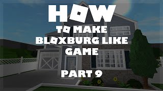 How To Make A Game Like Bloxburg In Roblox Studio Herunterladen - roblox games similar to bloxburg