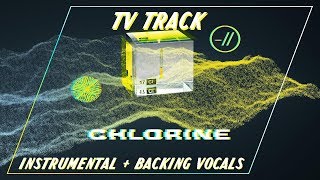 twenty one pilots: Chlorine [TV TRACK] [Instrumental + Backing Vocals]