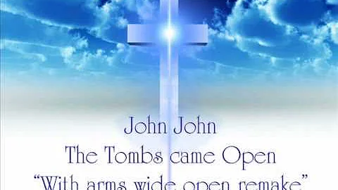 John John - Gypsy Christian Music - The Tombs came...