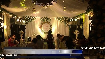 RẠP ĐÁM CƯỚI ĐẸP NHẤT ĐÔNG TRIỀU - QUẢNG NINH