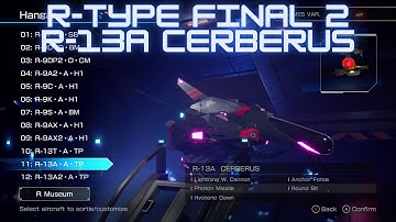 R-Type Final 2 | R-13A Cerberus | DLC Stage X1.0 (R-Typer 3 Difficulty)