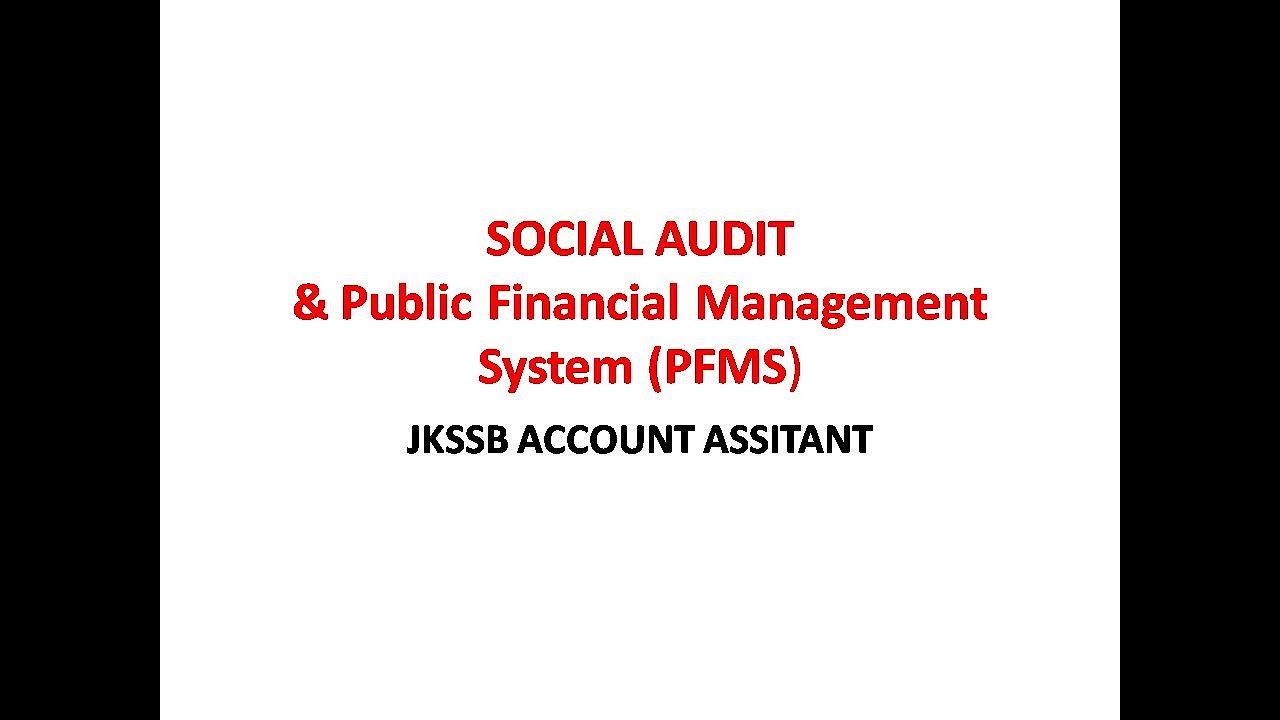 JKSSB SOCIAL AUDIT Public Financial Management System PFMS YouTube