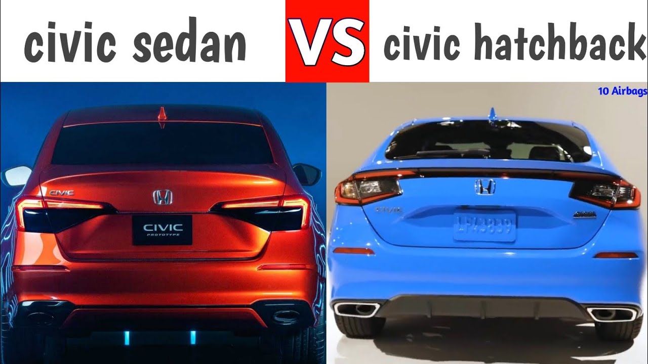 2022 honda civic hatchback vs civic sedan interior, price, sport & all