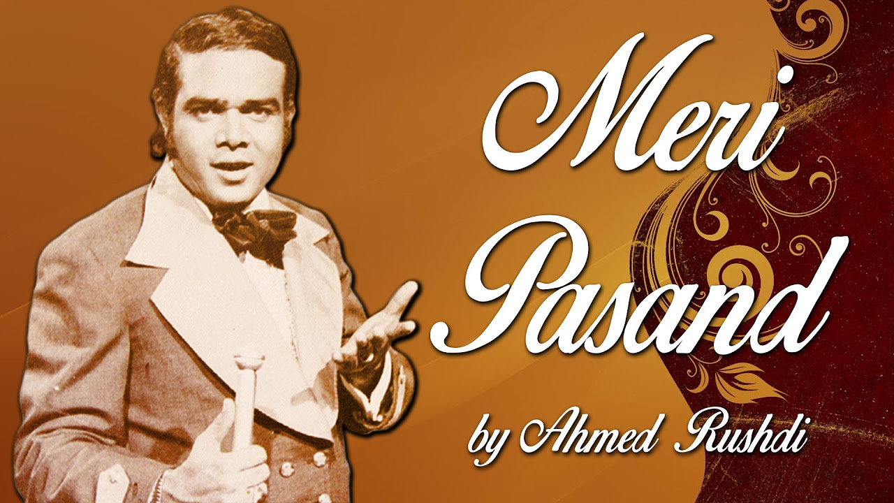 Ahmed Rushdi Hit Songs  Meri Pasand  Non Stop Jukebox