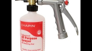 Review:  Chapin G362 Professional All Purpose Hose End Sprayer with Metering Dial