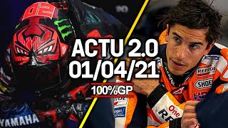 Voilà POURQUOI Marquez n'a pas commencé au QATAR, le MotoGP devient trop dangereux ? (Actu 2.0)