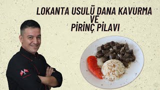 LOKANTA USULÜ DANA KAVURMA VE ENFES PİRİNÇ PİLAVI - Tunkiz'den Lezzetler