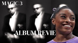 My album review of Nas "MAGIC 3"