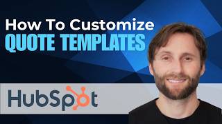 How to Customize Quote Templates in HubSpot [2026 Guide]