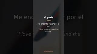 el país | Spanish Word of the Day #shorts