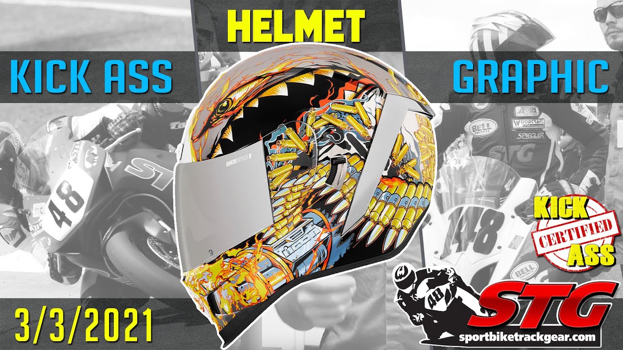 3/3/2021 STG Kick A** Helmet Graphic Of The Week | Sportbike Track