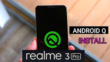 Realme 3 Pro Android Q(10.0) Beta 3 Developer preview install exclusive