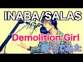 B&#39;z 稲葉浩志/INABA/SALAS 【Demolition Girl】歌ってみた ピアノアレンジ/イナバサラス