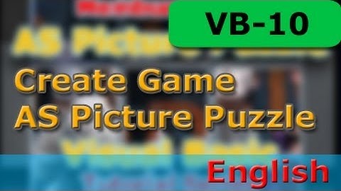 Visual Basic Tutorial - Create a Game - AS Picture Puzzle - Part 10 - EN