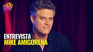 "NO SIEMPRE EL CAMINO ES SUBIR" : MIKE AMIGORENA || ENTREVISTA || ALTAVOZ