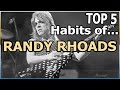 The Top 5 Habits of Randy Rhoads