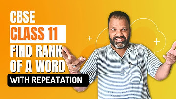 HOW TO FIND RANK OF A WORD WITH REPITATION iN THE DICTIONARY SHORT CUT // CBSE_Class_11/JEE/NDA/NA