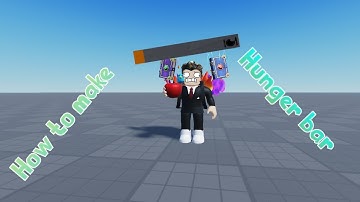 How to make hunger bar in roblox studio