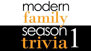 Modern Family Trivia | Season 1 Questions | The Biggest Modern Family Quiz On Youtube