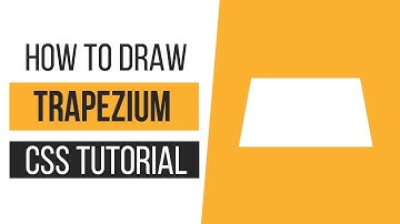 How to Draw a Trapezium with CSS | How to Draw CSS Shapes-Tutorial 7 | CSS Tutorials