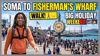 walking from Soma to fisherman’s wharf in San Francisco. Big holiday weekend. ￼