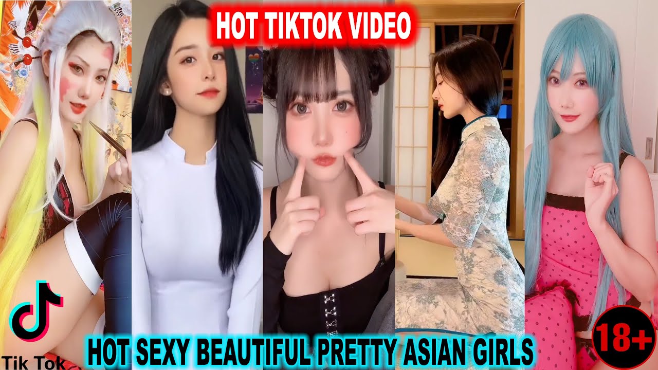 Hot Sexy Beautiful Pretty Asian Girls Compilation 91 Hot Tiktok Video