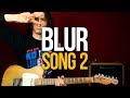 Как играть Blur Song 2 на гитаре урок для начинающих