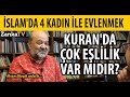 İSLAM'DA 4 KADIN İLE EVLENMEK | KURAN'DA ÇOK EŞLİLİK VAR MIDIR? NİSA SURESİ | İHSAN ELİAÇIK