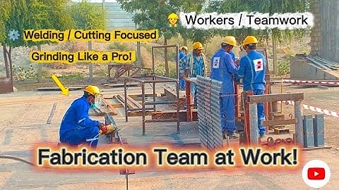 Mechanical Fabrication Workshop work, Cutting, Grinding, Drilling & Welding | Real 