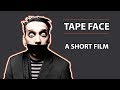 Tape Face | Short Film thumbnail
