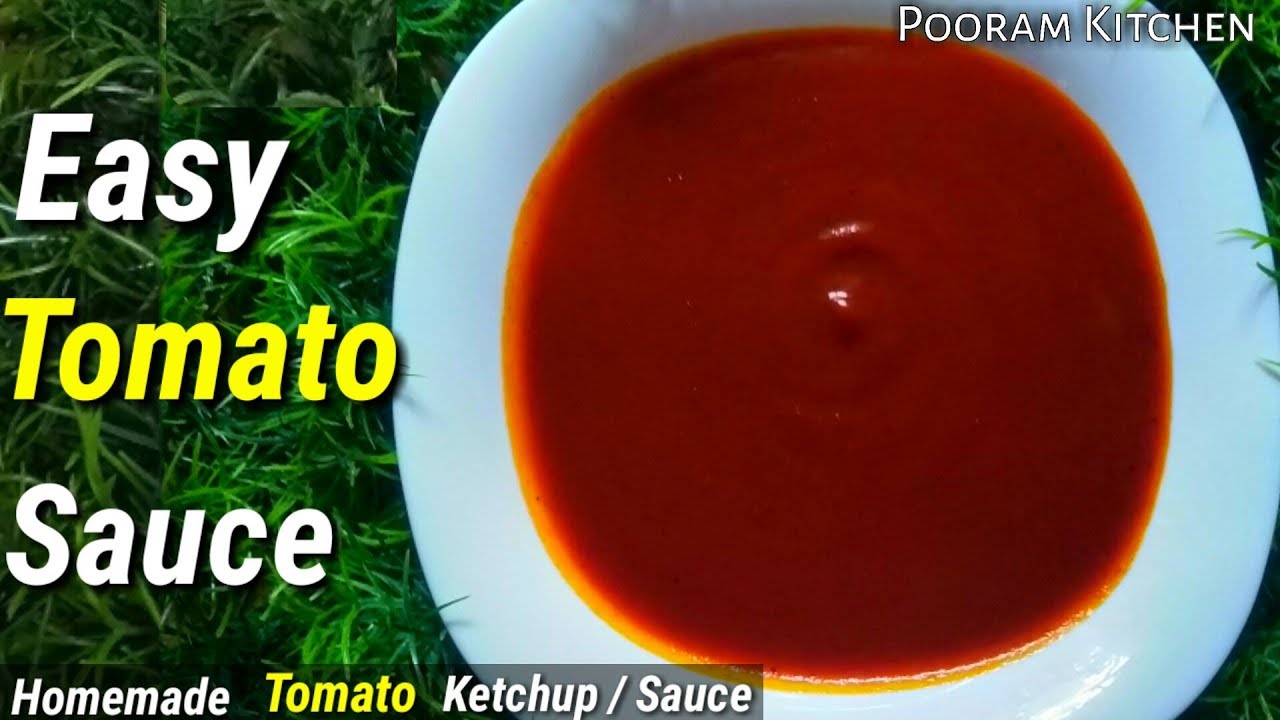 Tomato Sauce / Ketchup Recipe Homemade Tomato Sauce Recipe How to