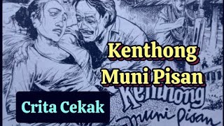 KENTHONG MUNI PISAN || CERKAK