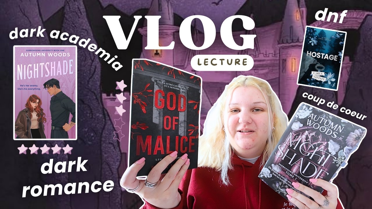 DARK ROMANCE, DARK ACADEMIA ET COUP DE COEUR 🖤 VLOG LECTURE
