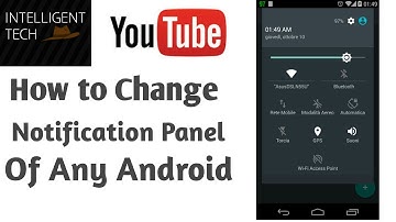 How To change Notification Panel Of Any Android (No Root)