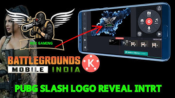 Slash Logo Reveal Intro For PUBG Gaming Channel|Android| How To Make Gaming Intro On KineMaster