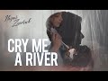 Cry me a river cover by nazar for ijd2022