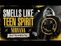 Nirvana Smells Like Teen Spirit ( Completo ) Instrumental