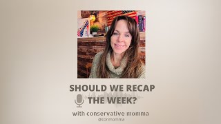 Geeez it's been a week, Should we recap the week?