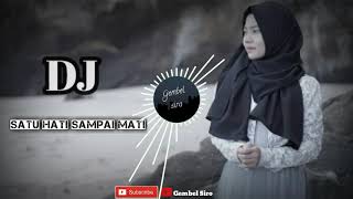 DJ - JOVITA  SATU HATI SAMPAI MATI FULLBass viral 2019 DJ (Remix)