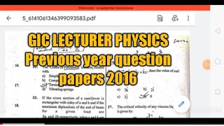 gic lecturer physics|| previous year question paper 2016