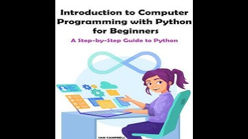 Introduction to Computer Programming with Python for Beginners: A Step-by-Step Guide to Python