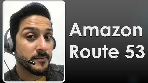 ROUTE 53 AWS TUTORIAL