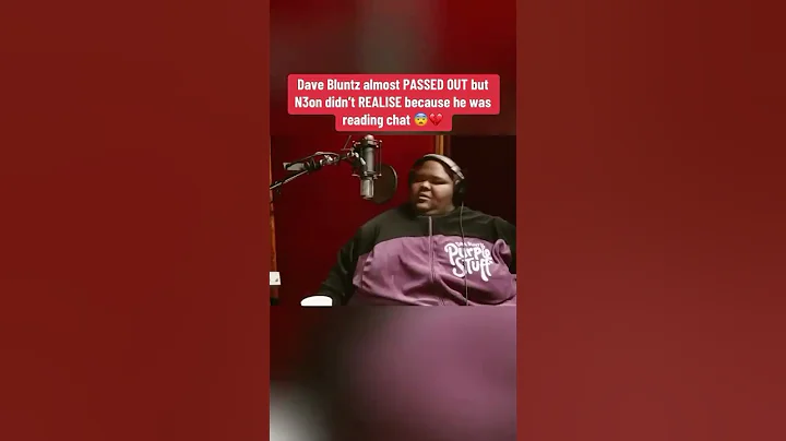 Dave Blunts Almost Passed Out On Stream 😨😥